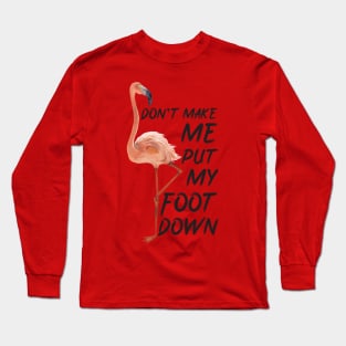 Flamingo funny Long Sleeve T-Shirt